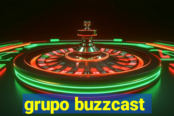 grupo buzzcast